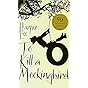 To Kill A Mockingbird: 50th Anniversary Edition