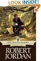 The Dragon Reborn: Book Three of 'The Wheel of Time'