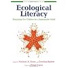 Ecological Literacy: Educating Our Children for a Sustainable World
