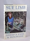 Sheep's eyes and hogwash