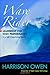 Wave Rider: Leadership for High Performance in a Self-Organizing World