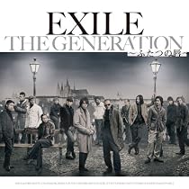 THE GENERATION ～ふたつの唇～