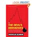 The Devil's Derivatives: The Untold Story of the Slick Traders and Hapless Regulators Who Almost Blew Up Wall Street . . . and Are Ready to Do It Again