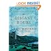 The Distant Hours: A Novel
