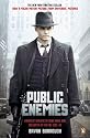 Public Enemies: America's Greatest Crime Wave and the Birth of the FBI, 1933-34