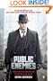 Public Enemies: America's Greatest Crime Wave and the Birth of the FBI, 1933-34