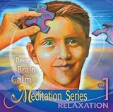 Meditation Series 1: Relaxation- Deep Brain Calm