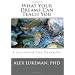 What Your Dreams Can Teach You