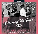 Blowing The Fuse 1948 - Classics That Rocked the Jukebox - Various