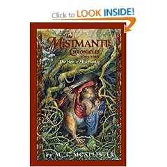 The Heir of Mistmantle (Mistmantle Chronicles)