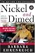 Nickel and Dimed: On (Not) Getting By in America