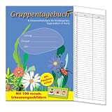 Gruppentagebuch & Anwesenheitsliste f�r Kinderg�rten, Tagesst�tten & Hortevon "Bungarten-Verlag"