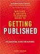 The Writers' and Artists' Yearbook Guide to Getting Published (Writers & Artists Yearbook Gde)