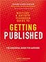 The Writers' and Artists' Yearbook Guide to Getting Published: The Essential Guide for Authors (Writers & Artists Yearbook Gde)