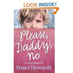 Please, Daddy, No: A Boy Betrayed