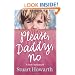 Please, Daddy, No: A Boy Betrayed