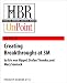 Creating Breakthroughs at 3M (HBR OnPoint Enhanced Edition)