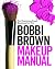 Bobbi Brown Makeup Manual