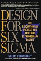 Design for Six Sigma: The Revolutionary Process for Achieving Extraordinary Profits Design for Six Sigma: The Revolutionary Process for Achieving Extraordinary Profits