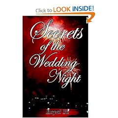 Secrets Of The Wedding Night: A Self-Help Guide For Mature Adults Only!