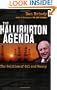 The Halliburton Agenda: The Politics of Oil and Money