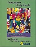 Telecourse Study Guide to accompany Psychology: The Human Experience