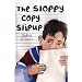 The Sloppy Copy Slipup