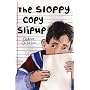 The Sloppy Copy Slipup