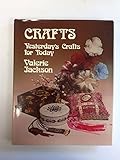 Crafts : yesterday's crafts for to-day