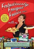 Fabulously Frugal Feasts Vol 1