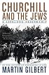 Churchill and the Jews: A Lifelong Friendship