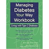 managing diabetes your way workbook living with type 2 diabetes