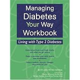 Managing Diabetes Your Way Workbook: Living with Type 2 Diabetes