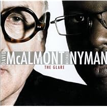Nyman & McAlmont: The Glare