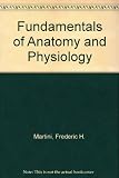Fundamentals of anatomy and physiology