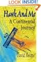 Hawk And Me: A Continental Journey