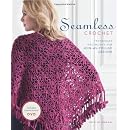 Seamless Crochet: Techniques and Motifs for Join-as-you-go Designs