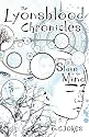 The Lyonsblood Chronicles: Slave to the Mind