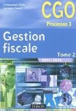 Gestion fiscale 2011-2012- Tome 2 - Manuel - 10ème édition