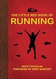 The Little Red Book of Running (Little Red Books)