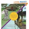 Nola et Roux, la souris cr�ole et la souris acadienne * Nola y Roux, la ratoncita criolla y el ratoncito caj�n * Nola and Roux, the Creole Mouse and ... fable (English, French and Spanish Edition)