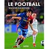 Le football racont� aux enfants