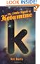 The Little Book of Ketamine (Little Book Series)