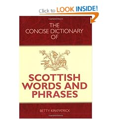 The Concise Dictionary of Scottish Words and Phrases
