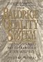 The Baldrige Quality System: The Do-It-Yourself Way to Transform Your Business
