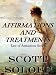 Affirmations and Treatments (Law Of Attraction Series) Affirmations and Treatments (Law Of Attraction Series)