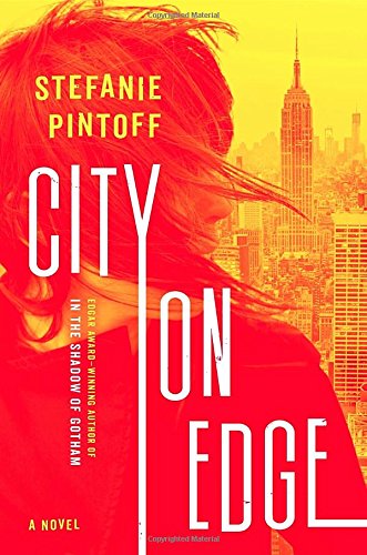 City on Edge: A Novel