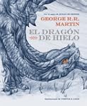 El drag�n de hielo (Libro Ilustrado)