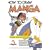 How to Draw Manga Compiling Application and Practice, Vol. 3