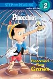 Pinocchio's Nose Grows (Step-Into-Reading, Step 2)